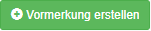 Button - Vormerkung erstellen